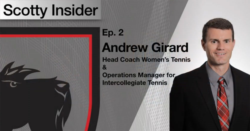 Scotty Insider - Episode 2 with Andrew Girard