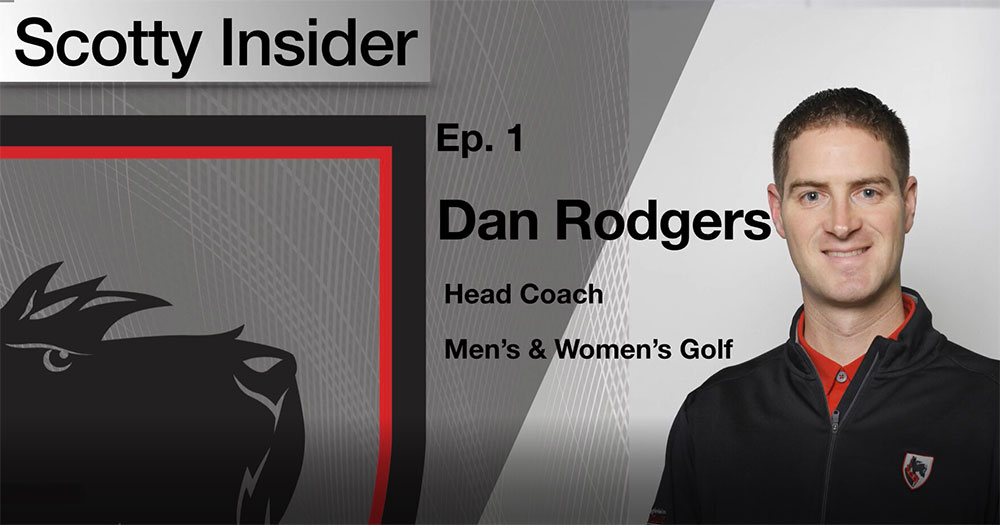 Scotty Insider - Episode 1 with Dan Rodgers