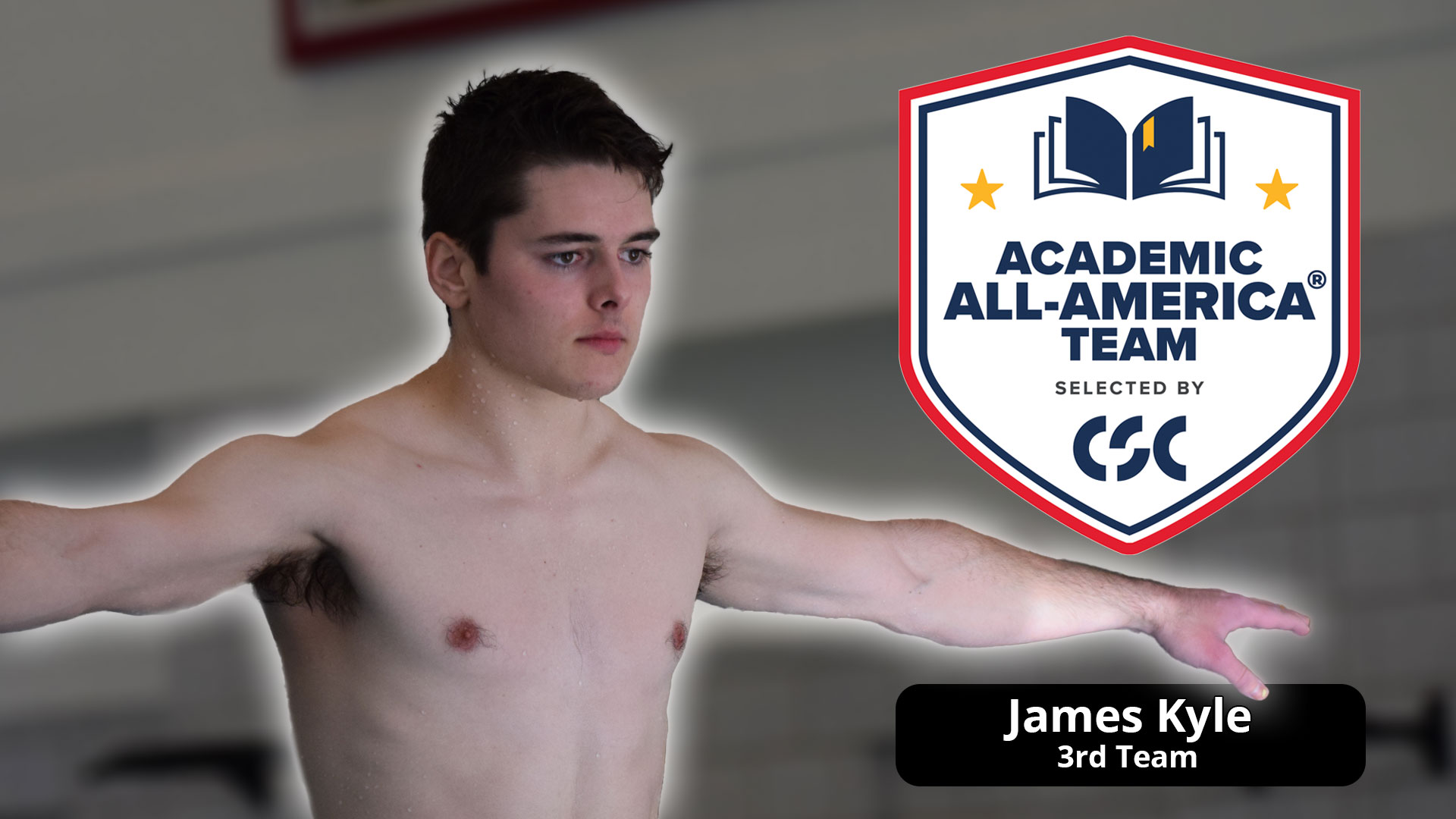 upper half of male diver with arms stretched out with Academic All-America Team logo and text reading James Kyle 3rd Team