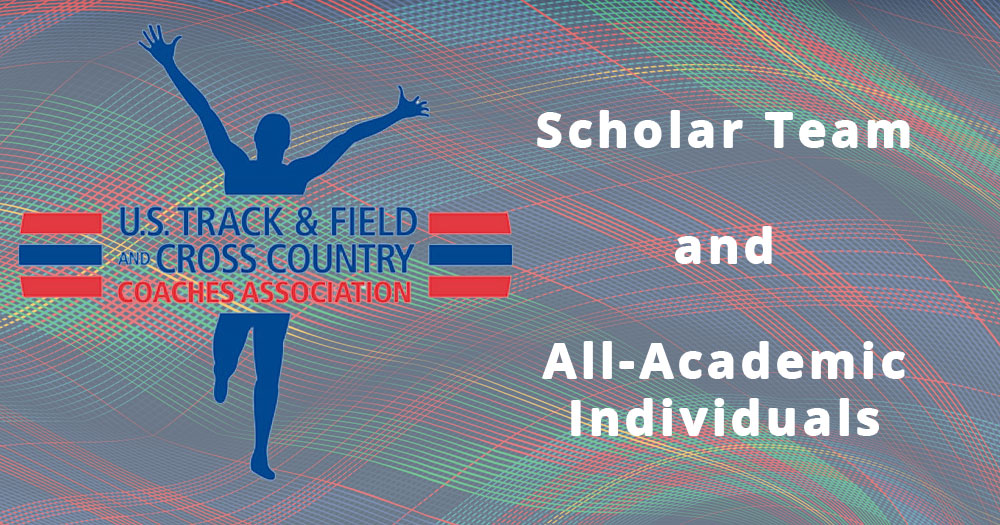 faded plaid background with U.S. Track & Field and Cross Country Coaches Association logo with words reading Scholar Team and All-Academic Individuals