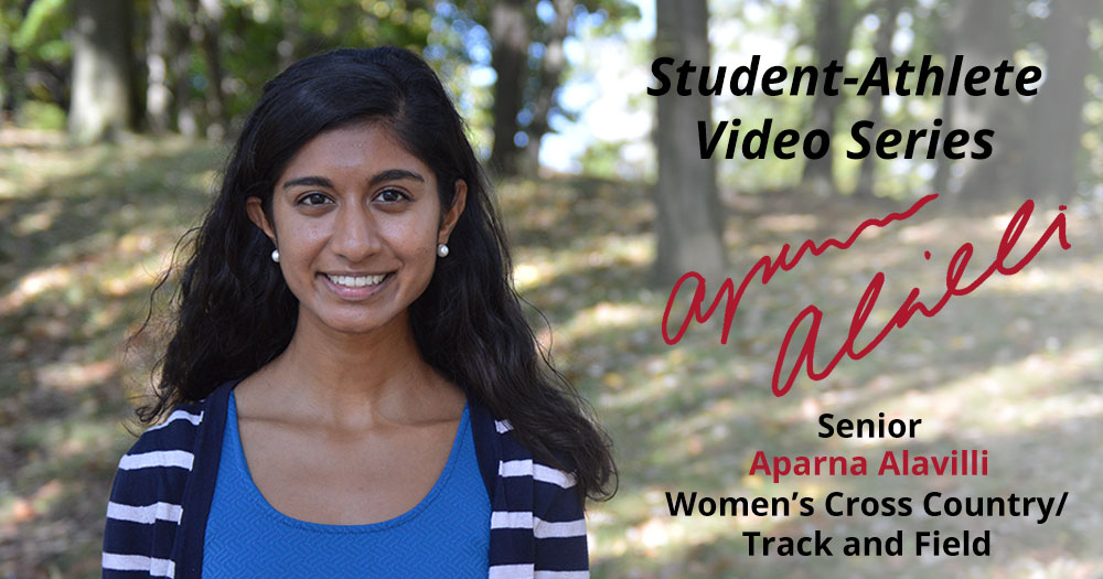 Student-Athlete Video Series: Aparna Alavilli | Women's Cross Country/Track and Field